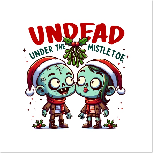 Undead Under the Mistletoe Wall Art by MZeeDesigns